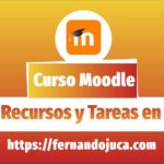 Moodle.- Creando Grupos para Recursos y Actividades