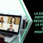 La educación a distancia, una necesidad para la formación de los profesionales