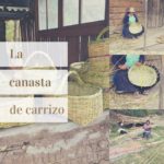 La canasta de carrizo