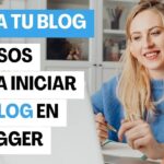 Crear un Blog en Blogger | Guía Completa Paso a Paso