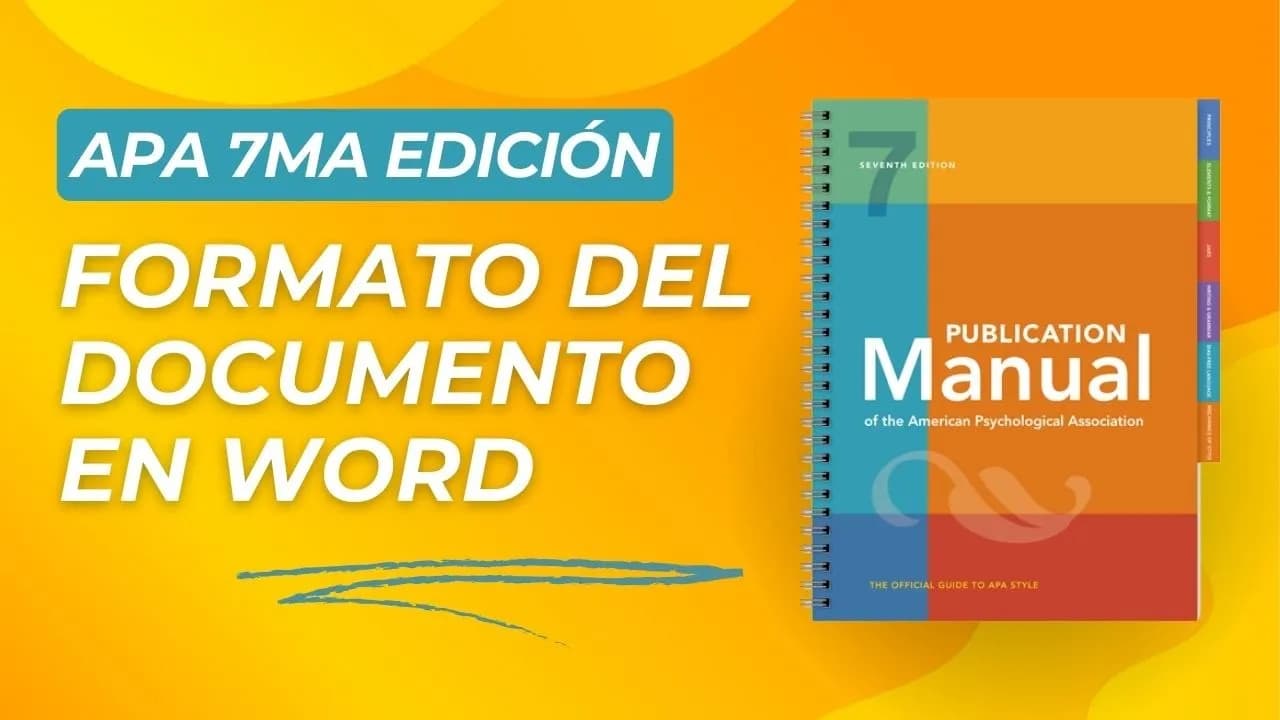 Dar Formato a los Documentos en APA 7ma Edición: Desde Tamaño de Papel hasta Citas y Referencias