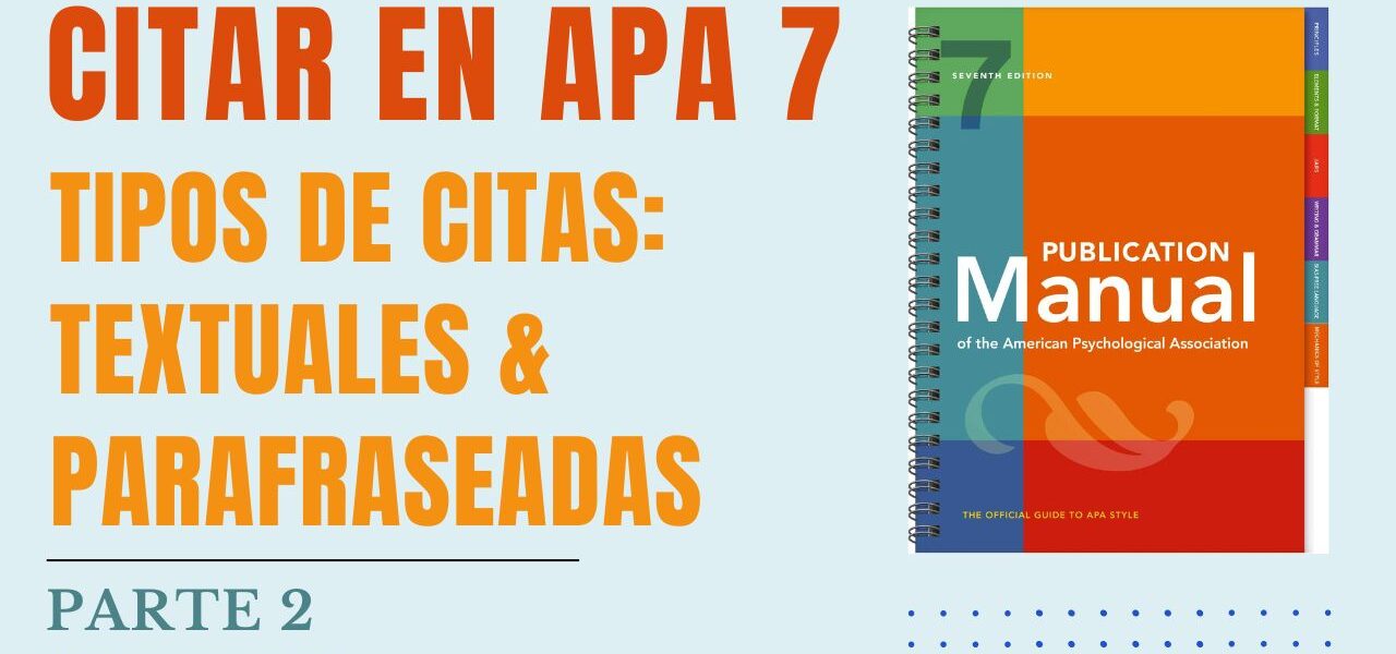 CITANDO EN APA 7MA EDICION-citas-textuales-parafraseadas