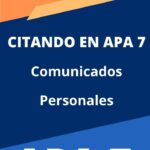 Citar en APA 7ma Edición Comunicados Personales