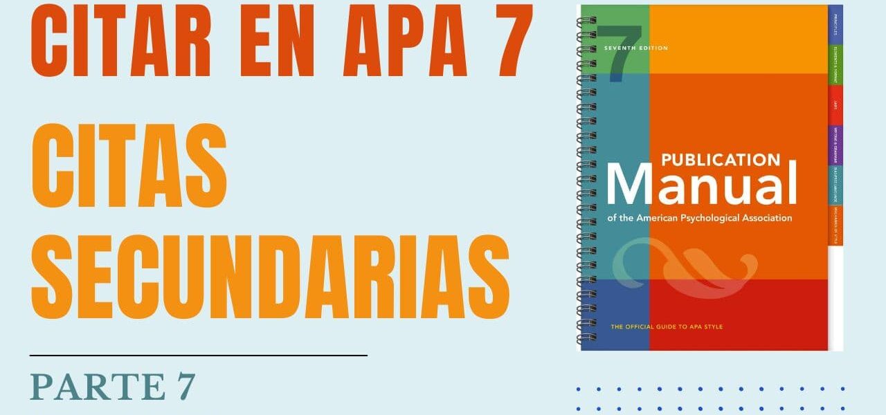 citar-apa-7ma-citas-secundarias