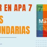 Citar en APA 7ma Edición Fuentes Secundarias