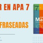 Citas Parafraseadas no Textuales en APA 7ma Edición Parte 4