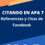 Citar y Referenciar en APA 7ma Edición publicaciones y cuentas de Facebook. Parte 14