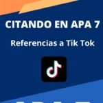 Citar en APA 7ma Edición Cuentas de TikTok