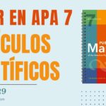 Citar y en Referenciar en APA 7ma. Edición Artículos de Revistas Científicas