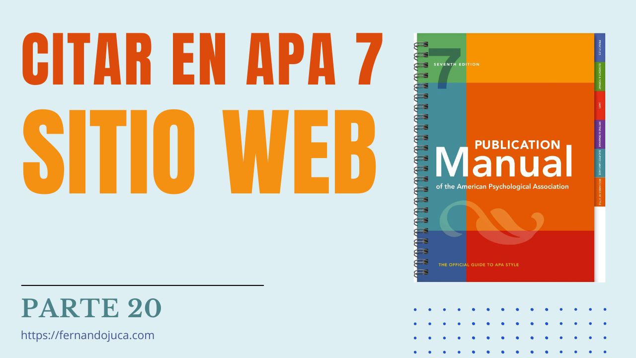 Cómo Citar Páginas Web en Normas APA 7: Guía Completa y Ejemplos