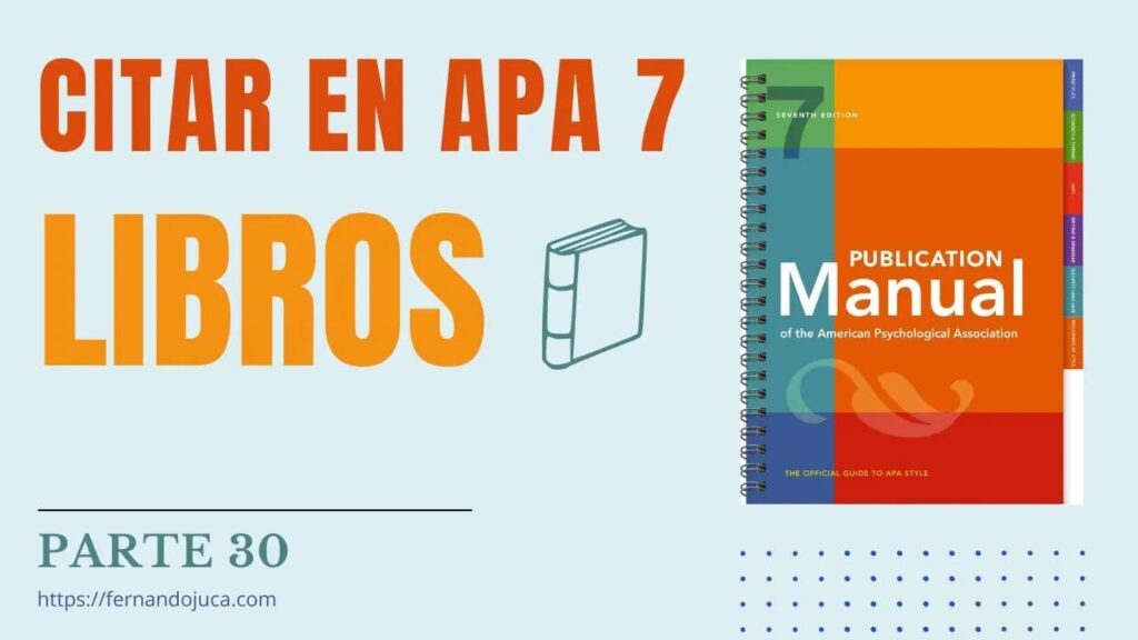 Citar y Referenciar en APA 7ma Edición Libros