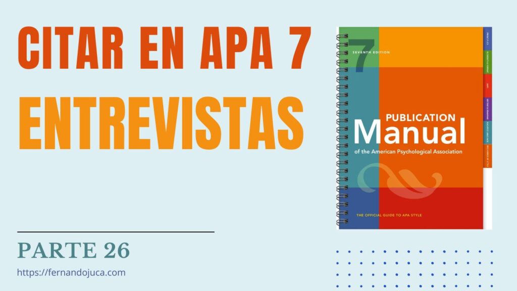 Cómo Referenciar Entrevistas en APA 7ma Edición | Guía Esencial