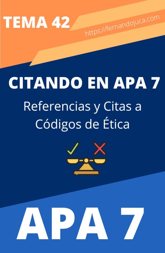 Citar en APA 7ma. Edición Códigos de Ética