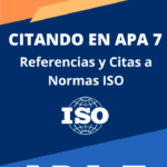 Citar en APA 7ma Edicion Normas ISO