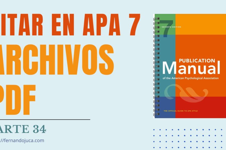 Citar en APA 7ma Edición archivos PDF