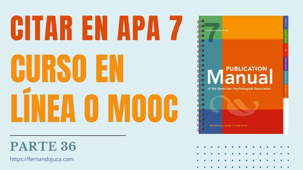 Citar en APA 7ma. Edición Curso en Línea o MOOC