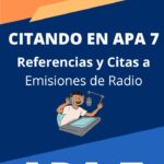 Citar en APA 7ma Edición Programas de Radio