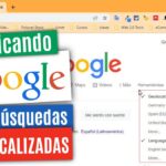 Cómo Modificar Búsquedas en Google con Geolocalización: Tutorial Detallado