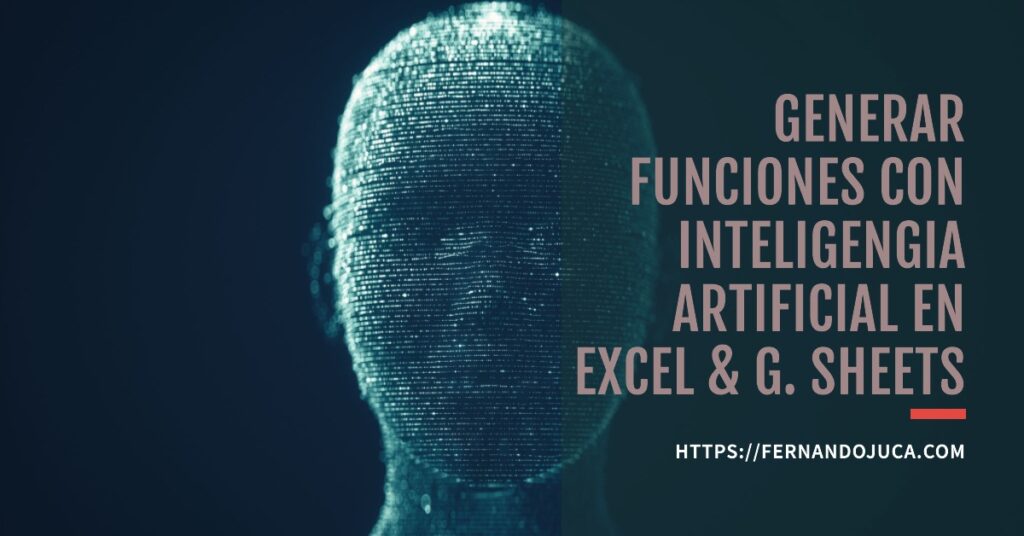 inteligencia artificial para crear funciones de excel y google sheets