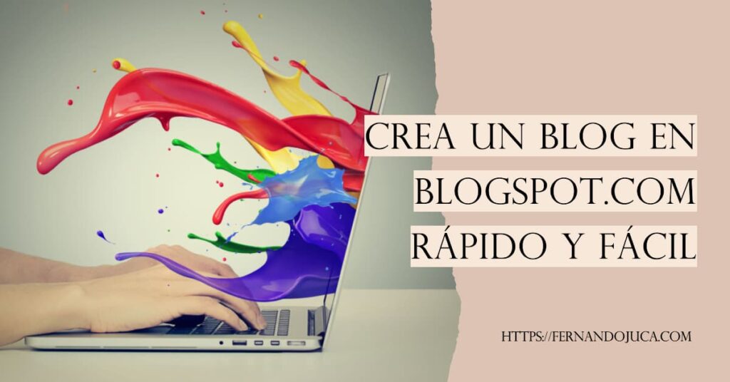 Manual Cómo Crear Un Blog En Blogger Fácil Y Gratis Creación De Sitios Webs En Machala 4935