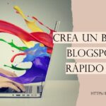 Manual: Cómo crear un Blog en Blogger Fácil y Gratis