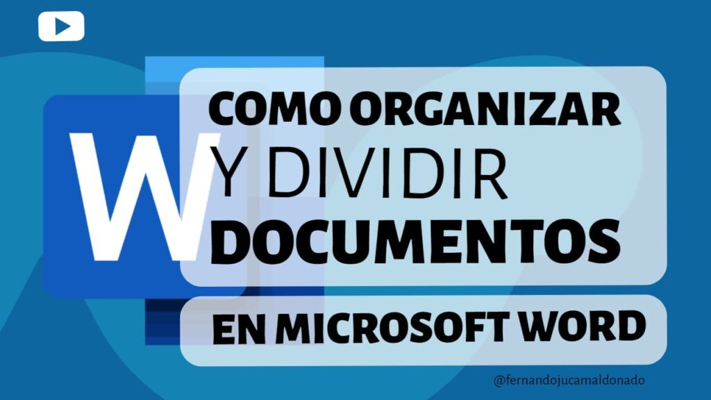 Microsoft Word organizar y dividir la pantalla