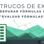 101 Trucos de Excel. 28. Corrección de errores en las fórmulas