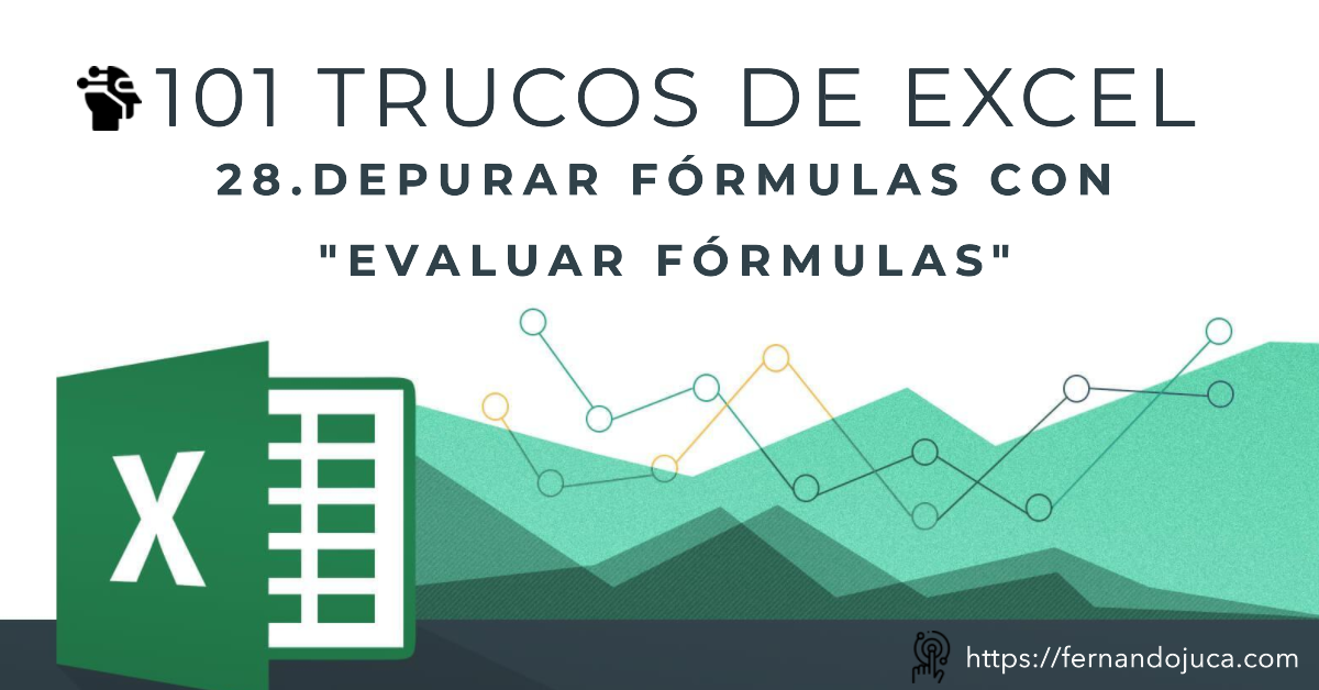 101 Trucos de Excel. 28. Corrección de errores en las fórmulas