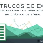 101 Trucos de Excel | 23. Personalizar los marcadores de un gráfico de línea