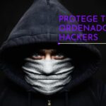 Protege tu ordenador de los hackers
