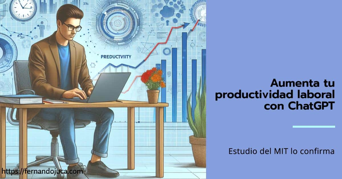 Estudio del MIT Revela Impacto de ChatGPT en la Productividad Laboral