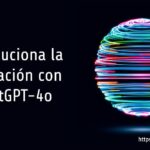 Revoluciona la educación con ChatGPT-4o