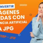 Cambia el Formato de Imágenes de IA a JPG 💻 | Tutorial Fácil y Rápido