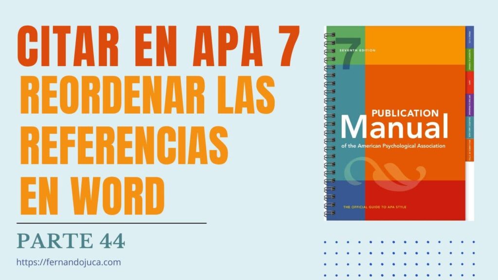 Cómo Ordenar Alfabéticamente las Referencias en Word Según APA 7ª Edición: Tutorial Paso a Paso