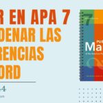 Cómo Ordenar Alfabéticamente las Referencias en Word Según APA 7ª Edición: Tutorial Paso a Paso