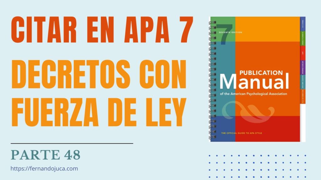 Cómo Citar Decretos con Fuerza de Ley en APA 7 | Guía Paso a Paso