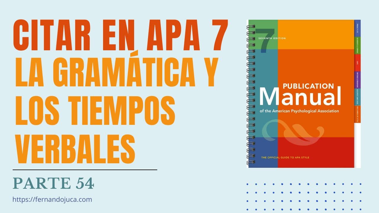 Uso Correcto de la Gramática en Artículos Científicos | Guía APA