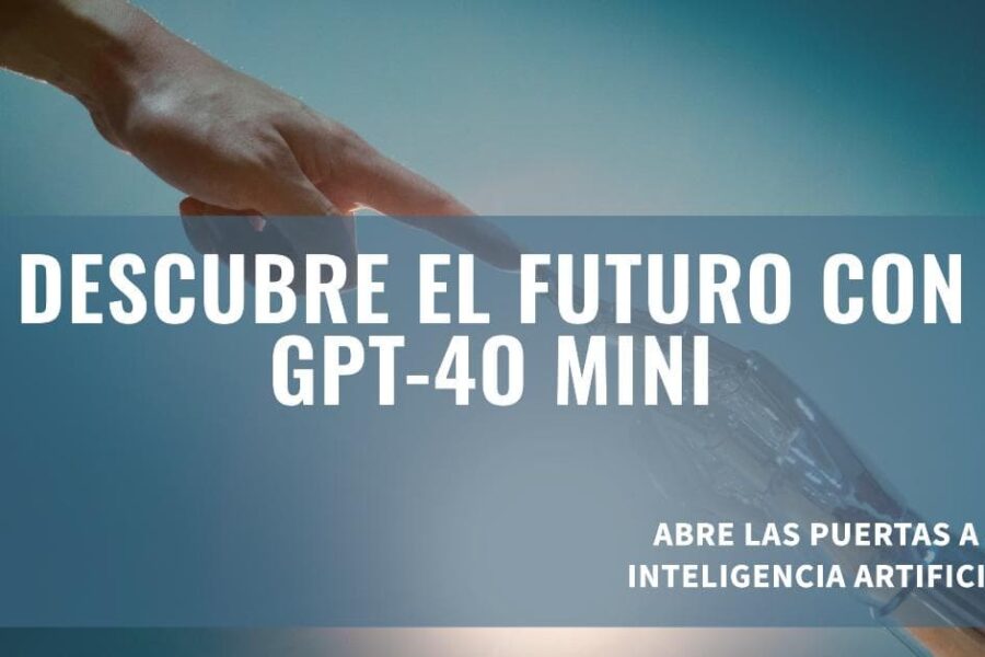 OpenAI Lanza GPT-4o Mini: El Futuro de ChatGPT a Tu Alcance