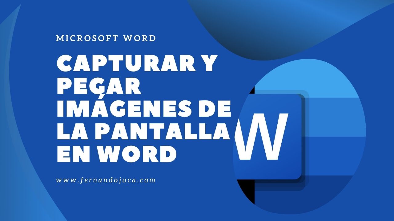 Captura y Pega: Cómo Insertar Imágenes de la Pantalla en Word, Excel o PowerPoint