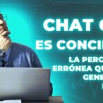 ¿Es ChatGPT Consciente? La Percepción Errónea que Está Generando Debate