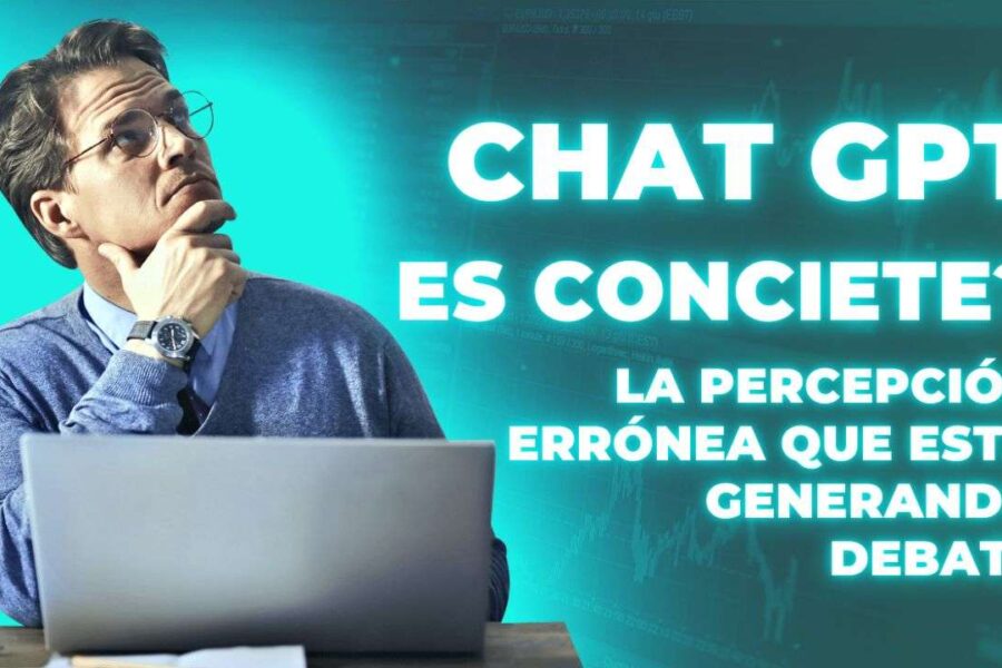 ¿Es ChatGPT Consciente? La Percepción Errónea que Está Generando Debate