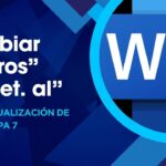 Cómo Configurar Word en Español para APA 7 y Solucionar el Error ‘y otros’