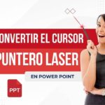 PowerPoint: Convierte tu Cursor en un Puntero Láser – Fácil para Presentaciones Impactantes 🖱️