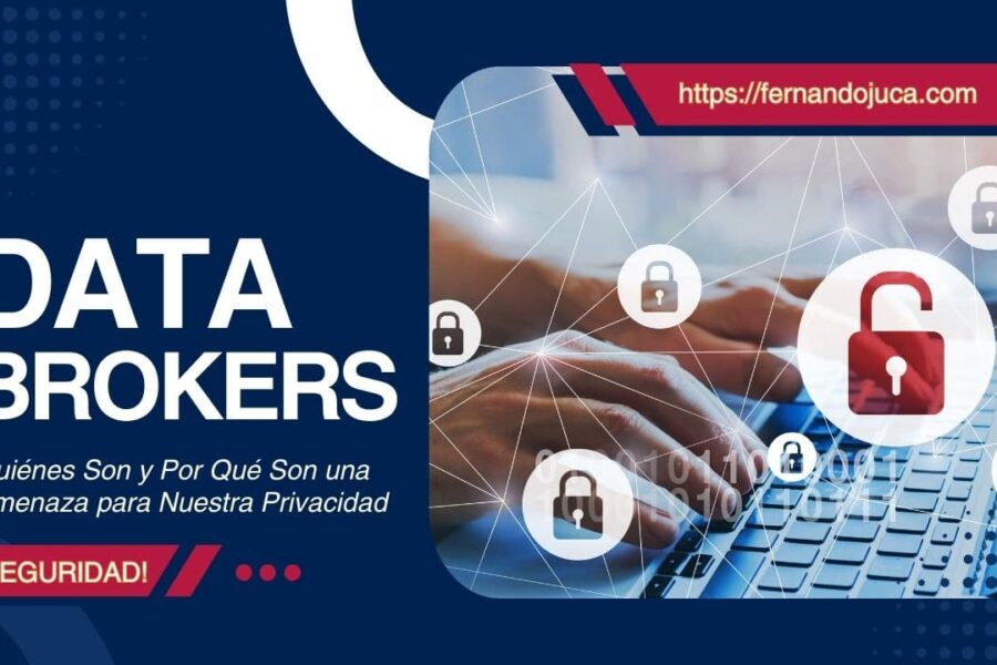Data Brokers: Quiénes Son y Por Qué Son una Amenaza para Nuestra Privacidad