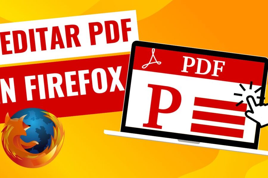 Cómo Editar PDFs con Firefox: Guía Completa y Fácil