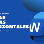 Cómo Crear Hojas Horizontales en un Documento de Word | Tutorial Completo