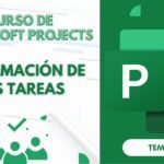 Microsoft Project Curso Básico Parte 14: Información de Tareas en MS Project