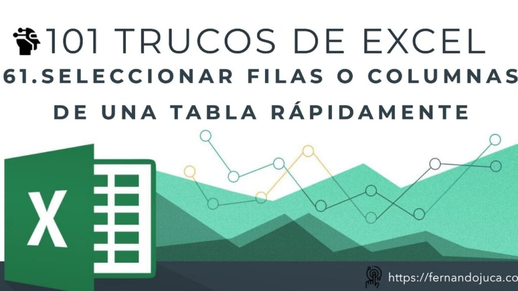 🚀 101 Trucos de Excel #61 | Selecciona Filas y Columnas en un Clic! 🖱️ | Atajos Rápidos 🎯