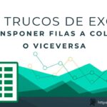 101 Trucos de Excel | Truco #66: Transposición Fácil de Filas y Columnas 📊