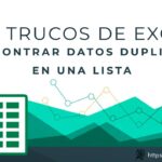 101 Trucos de Excel | Truco #73: Cómo Detectar y Eliminar Duplicados Fácilmente